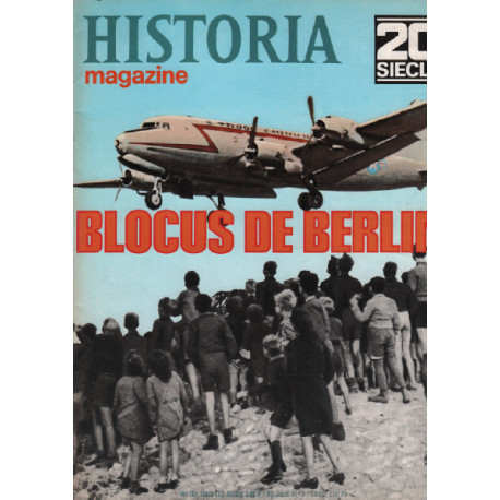 20 eme siècle / historia magazine n° 187 blocus de berlin