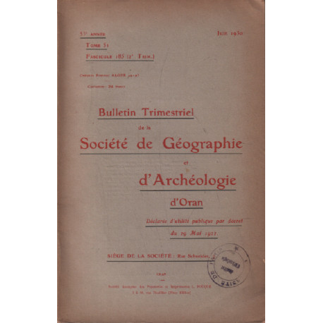 Bulletin trimestriel de la societe de geographie et d'archeologie...