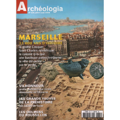 Archéologia n° 435 / marseille 27 000 ans d'histoire