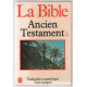 La Bible : Ancien Testament. Tome 2 Traduction oecuménique