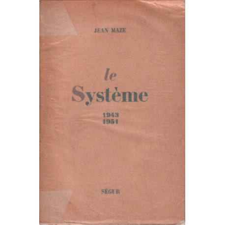 Le système 1942-1951