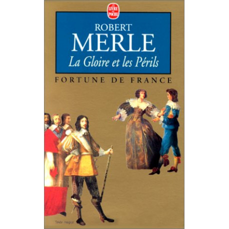 Fortune de France tome 11 : La Gloire et les périls