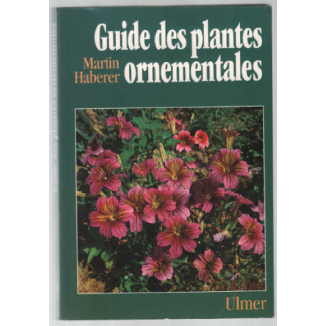 Guide des plantes ornementales
