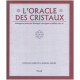 L'oracle des cristaux