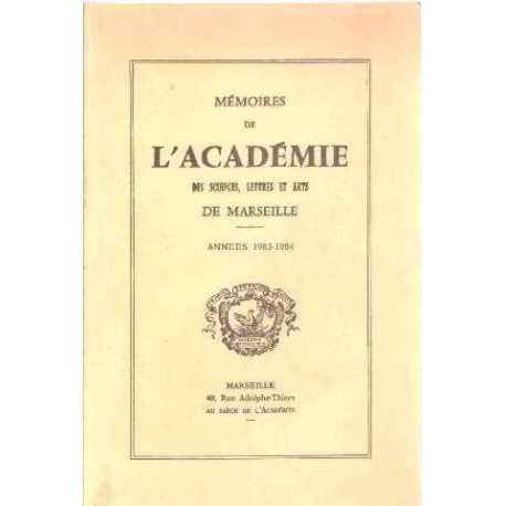 Memoires de l'academie des sciences lettres et arts de marseille/...