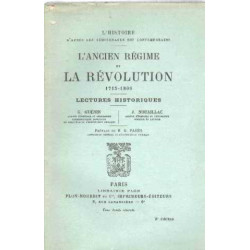 L'ancien regime et la revolution 1715-1800/lectures historiques