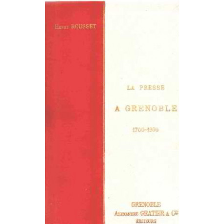 La presse a grenoble 1700-1900
