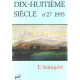 Dix huitieme siecle n° 27/ l'antiquité