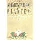 Alimentation et plantes sauvages tome 2