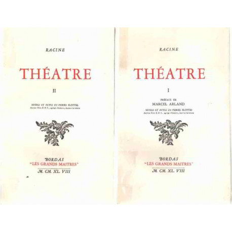 Theatre - 2 tomes / 2 - preface de marcel arland - notes et notices...