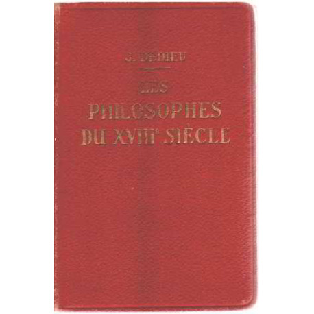 Les philosophes du XVIII° siecle