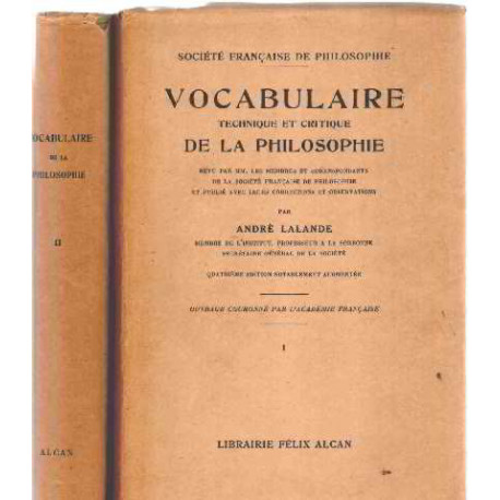 Vocabulaire technique et critique de la philosophie/ 2 tomes