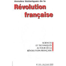 Annales historiques de la revolution francaise n° 320/ sciences et...