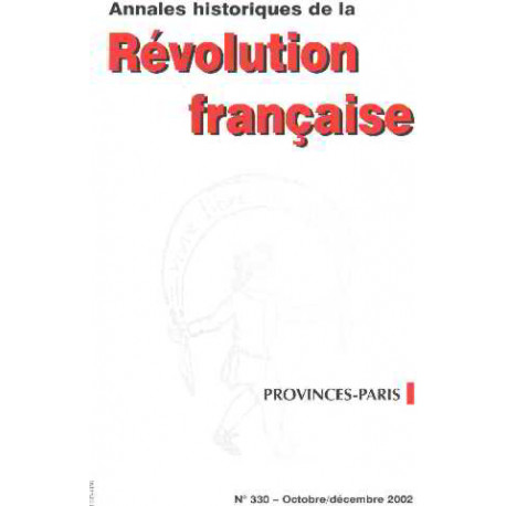 Annales historiques de la revolution francaise n° 330/...