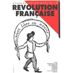 Annales historiques de la revolution française n° 301 /