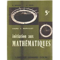 Initiation aux mathematiques/ classe de 5°