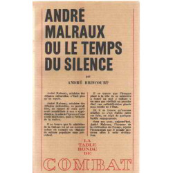 André malraux ou le temps du silence