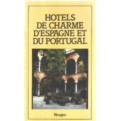 Hôtels de charme d'Espagne et du portugal