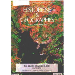 Historiens et géographes n° 355: LES QUATRE DRAGONS D4ASIE
