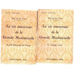 La vie amoureuse de la grande mademoiselle / 2 tomes