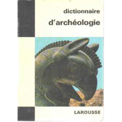Dictionnaire d'archeologie