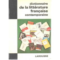 Dictionnaire de la litterature française contemporaine