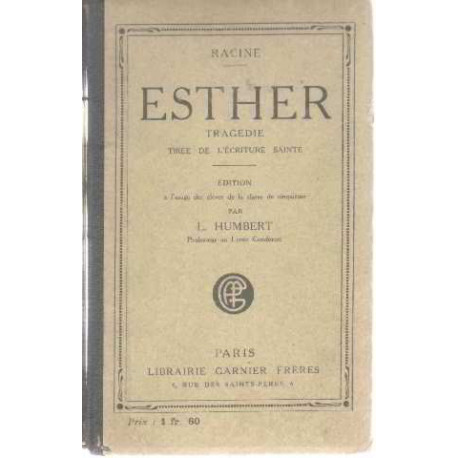 Esther tragedie tirée de l'écriture sainte