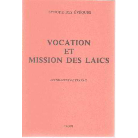Vocation et mission des laics: Instrument de travail
