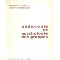 Pedagogie et psychologie de groupes
