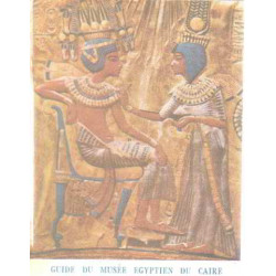 Guide du musée égyptien du Caire
