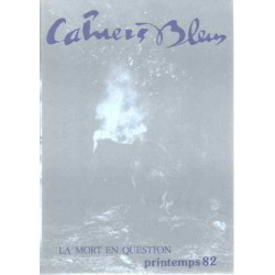 Cahiers bleus n° 23 / la mort en question