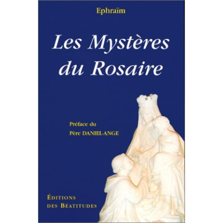 Mysteres du rosaire (les) - ephraim