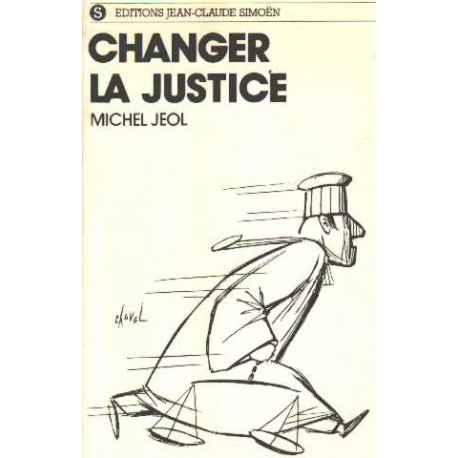 Changer la justice