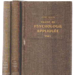 Traite de psychologie appliquée / 3 tomes
