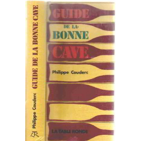 Guide de la bonne cave