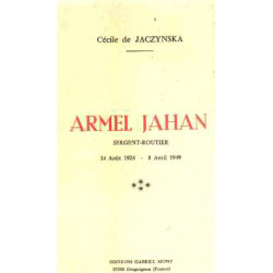 Armel Jahan : Sergent-routier 14 août 1924-8 avril 1949