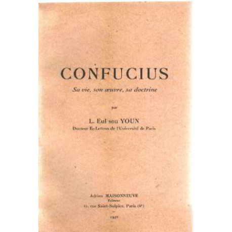 Confucius sa vie son oeuvre sa doctrine