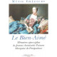 Le bien-aimé : Mémoires apocryphes de Jeanne Antoinette Poisson...