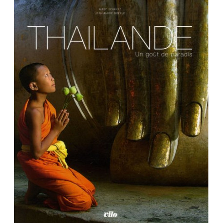 Thaïlande : Un goût de paradis