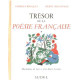Tresor de la poesie française/ illustrations de jose et jean marie...