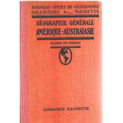 Geographie generale amarique -australie/ classe de sixieme