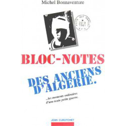 Bloc-notes des anciens d'Algérie