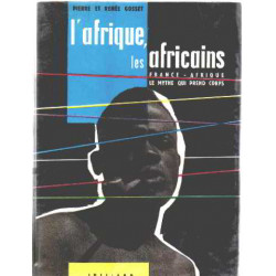 L'afrique les africains / france-empire le mythe qui prend corps