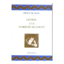 Lettres à la marquise de Coigny