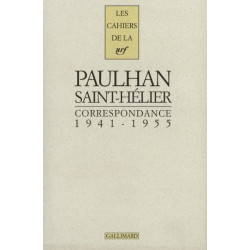 Correspondance : Paulhan Saint-Hélier 1941-1955