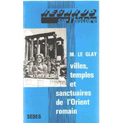 Villes temples et sanctuaires de l'orient romain