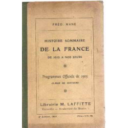 Histoire sommaire de la france de 1610 à nos jours / programme de...