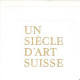 Un siecle d'art suisse de bocklin à giacometti