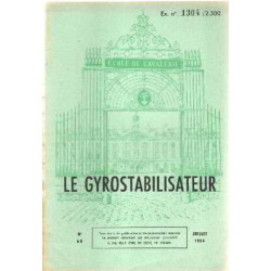 Le gyrostabilisateur/ 2 tomes