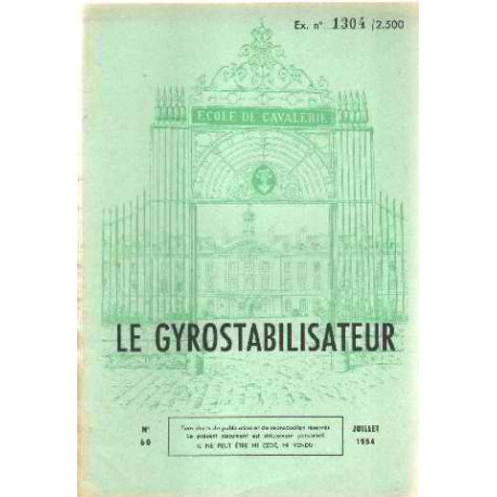 Le gyrostabilisateur/ 2 tomes